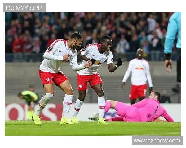 欧联杯精彩对决巴黎圣日耳曼大胜莱比锡引发全场热烈反响